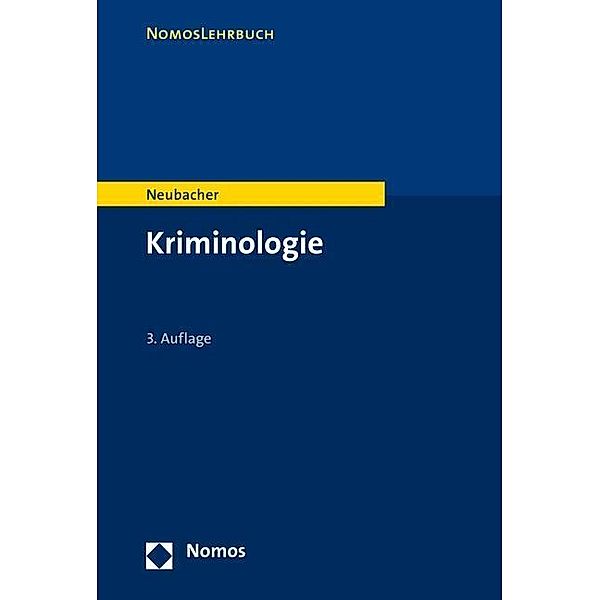 Kriminologie, Frank Neubacher