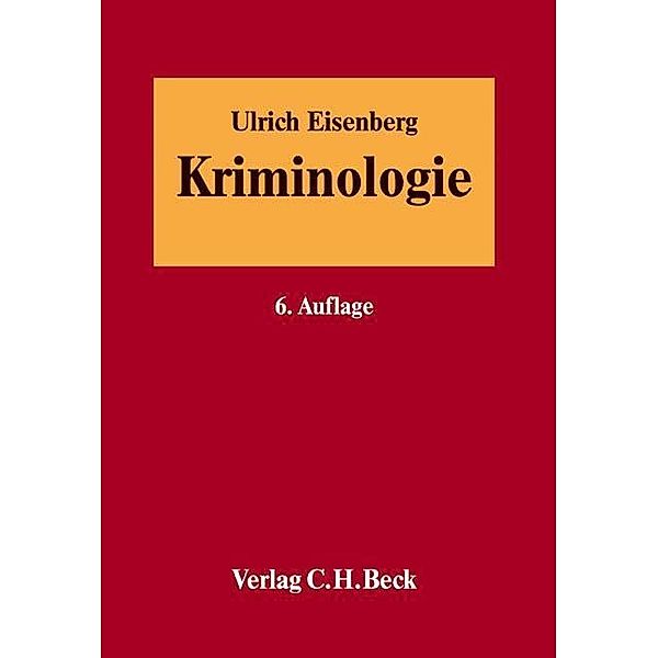 Kriminologie, Ulrich Eisenberg