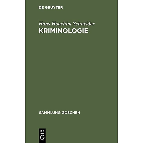 Kriminologie, Hans Hoachim Schneider