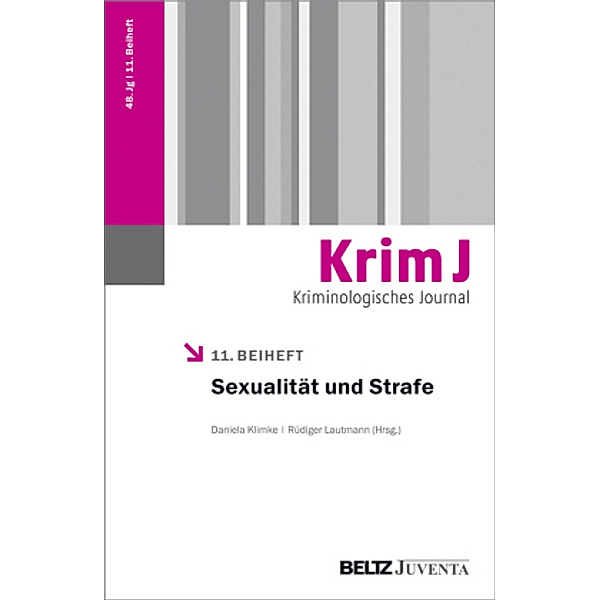 Kriminologisches Journal, Beihefte: Nr.11/2016 Sexualität und Strafe