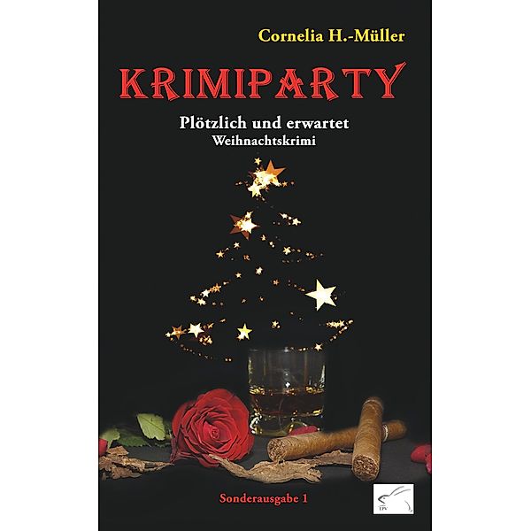 Krimiparty Sonderausgabe 1, Cornelia H. -Müller