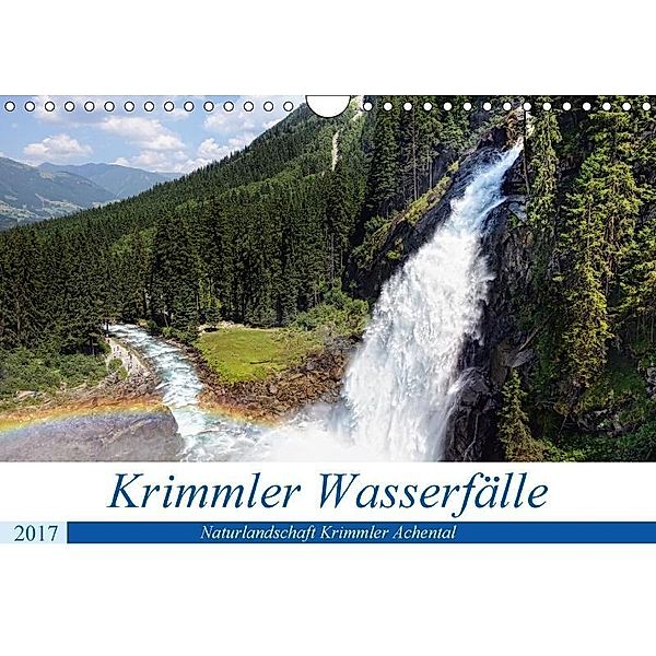 Krimmler Wasserfälle - Naturlandschaft Krimmler Achental (Wandkalender 2017 DIN A4 quer), Anja Frost