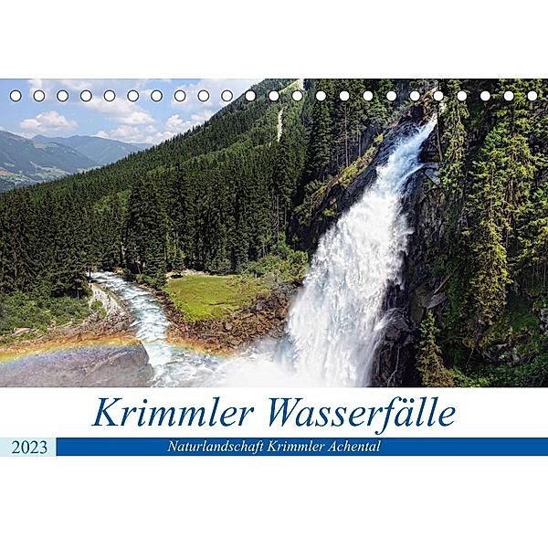Krimmler Wasserfälle - Naturlandschaft Krimmler Achental (Tischkalender 2023 DIN A5 quer), Anja Frost