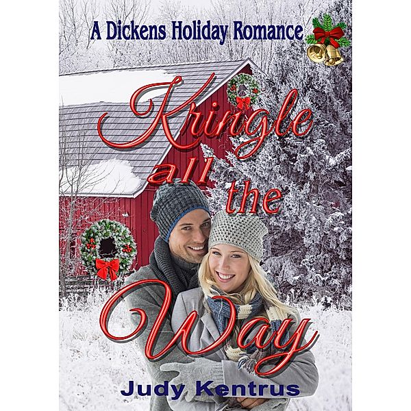 Kringle All the Way, Judy Kentrus