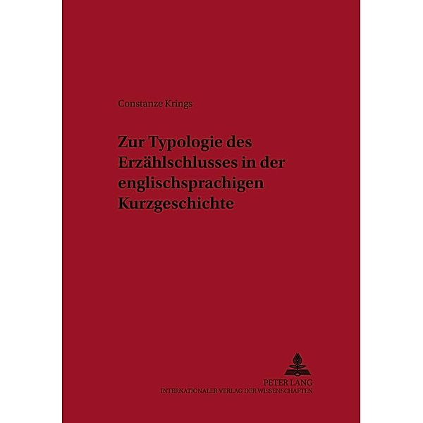 Krings, C: Zur Typologie des Erzählschlusses in der englisch, Constanze Krings