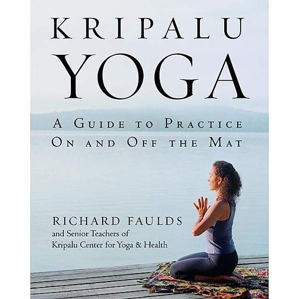 Kripalu Yoga, Richard Faulds, Senior Teaching Staff Kcyh