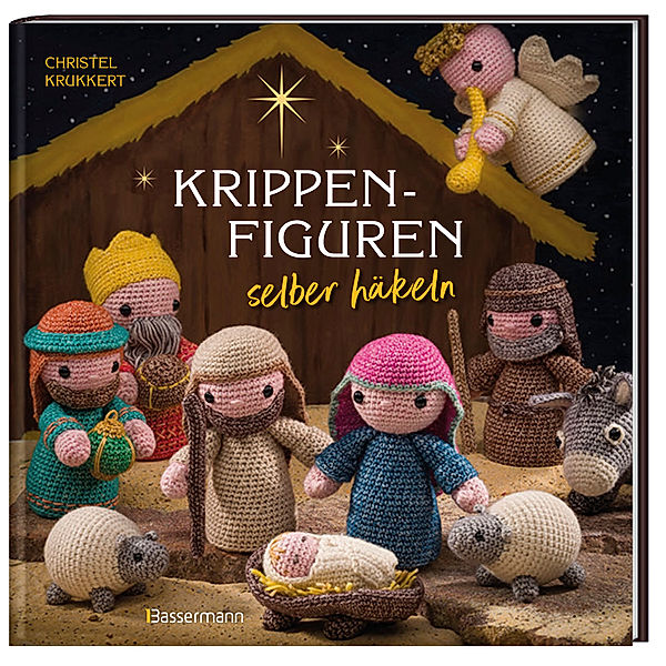 Krippenfiguren selber häkeln, Christel Krukkert