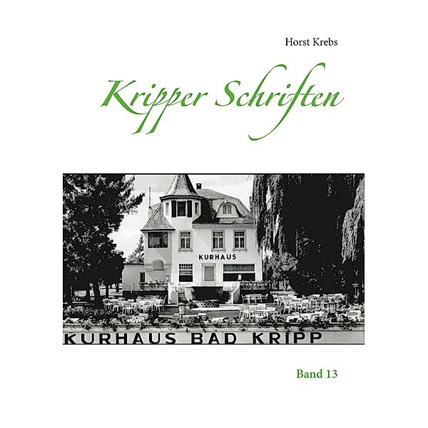Kripper Schriften, Horst Krebs