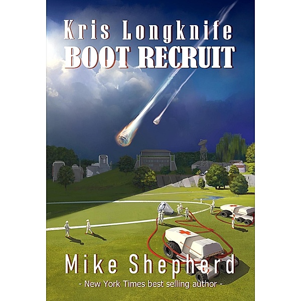 Kris Longknife Boot Recruit / Kris Longknife, Mike Shepherd