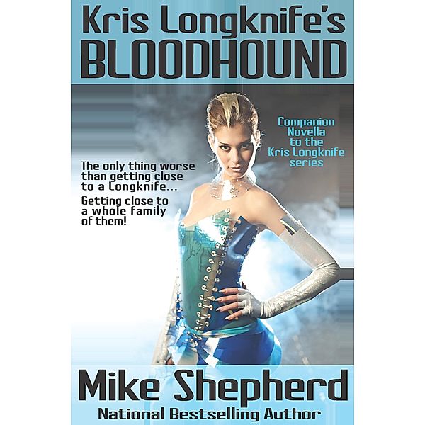 Kris Longknife's Bloodhound, Mike Shepherd