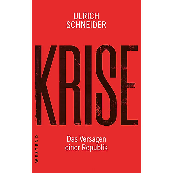 Krise, Ulrich Schneider