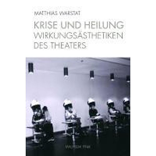 Krise und Heilung, Matthias Warstat