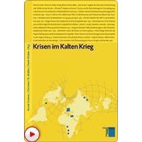 Krisen im Kalten Krieg / Studien zum Kalten Krieg Bd.2, Dierk Walter, Bernd Greiner