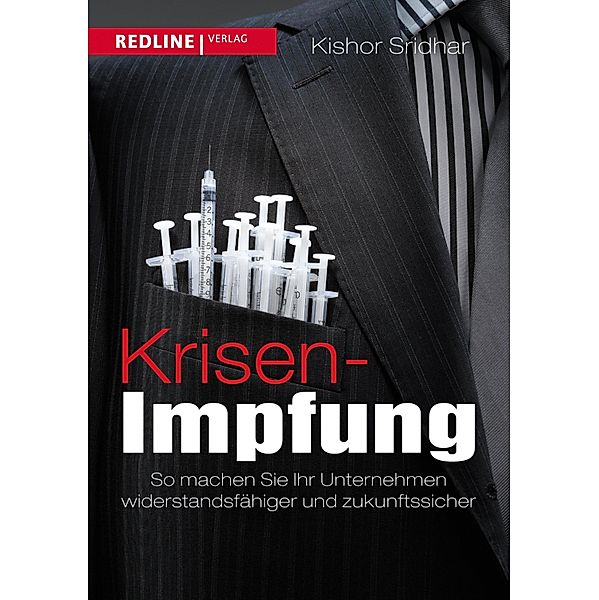 Krisen-Impfung, Kishor Sridhar