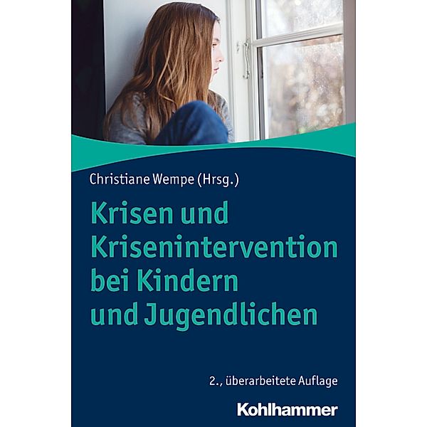 Krisen und Krisenintervention bei Kindern und Jugendlichen