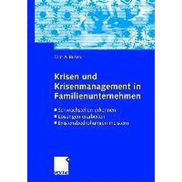 Krisen und Krisenmanagement in Familienunternehmen, Tom A. Rüsen