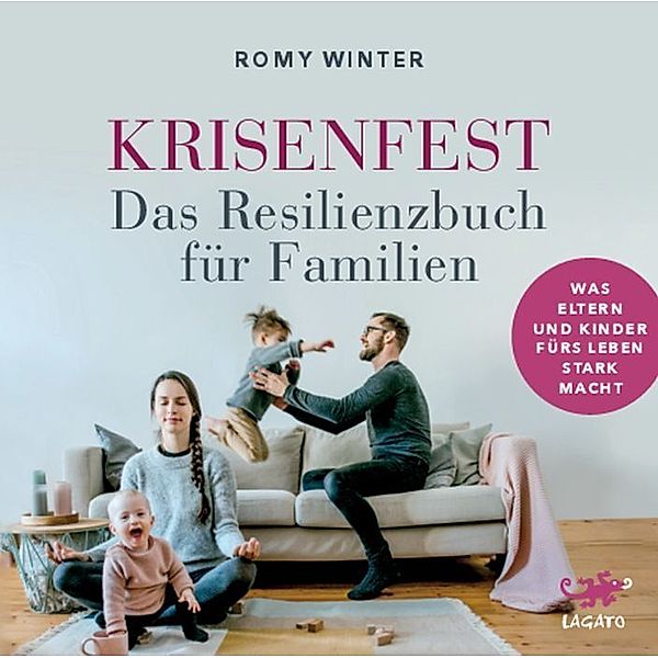 Krisenfest - Das Resilienzbuch für Familien,Audio-CD, MP3, Romy Winter