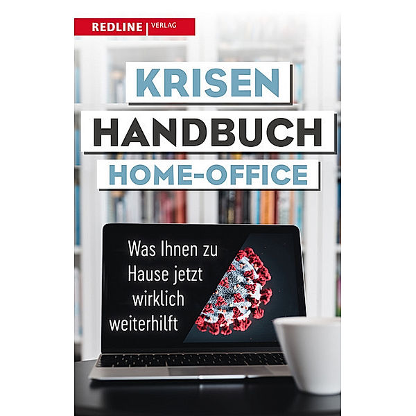 Krisenhandbuch Home-Office, Verlag Redline