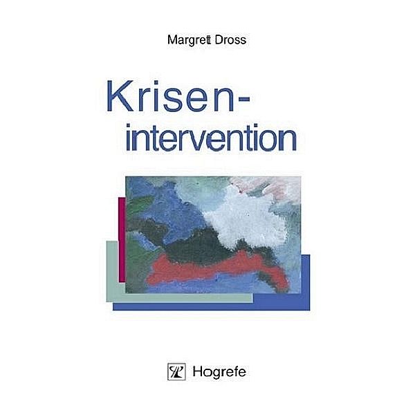 Krisenintervention, Margret Dross