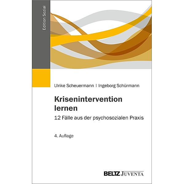 Krisenintervention lernen, Ulrike Scheuermann, Ingeborg Schürmann