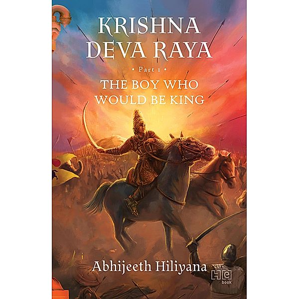 Krishna Deva Raya, Abhijeeth Hiliyana