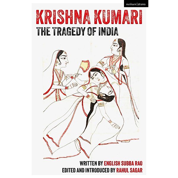 Krishna Kumari: The Tragedy of India, English Subba Rao
