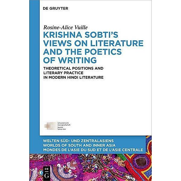 Krishna Sobti's Views on Literature and the Poetics of Writing, Rosine-Alice Vuille