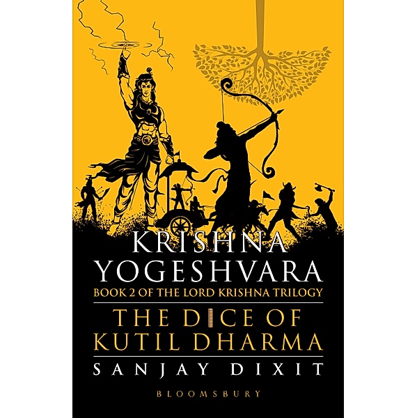 Krishna Yogeshvara / Bloomsbury India, Sanjay Dixit