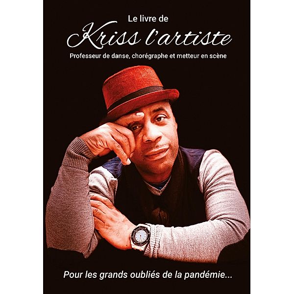 Kriss l'Artiste, Kriss Firmin