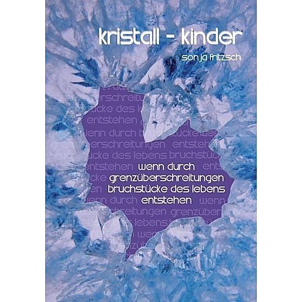 Kristall-Kinder, Sonja Fritzsch