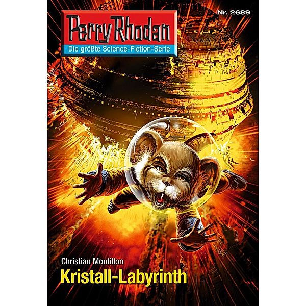 Kristall-Labyrinth (Heftroman) / Perry Rhodan-Zyklus Neuroversum Bd.2689, Christian Montillon