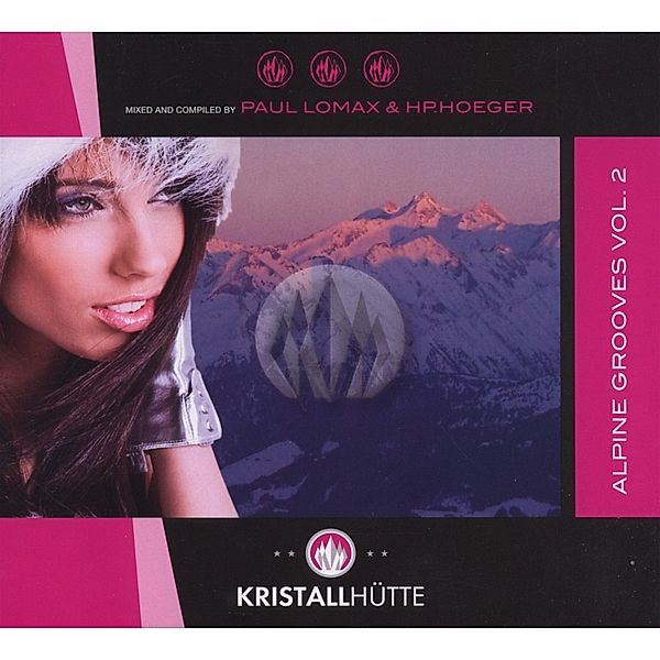 Kristallhütte-Alpine Grooves 2, Diverse Interpreten