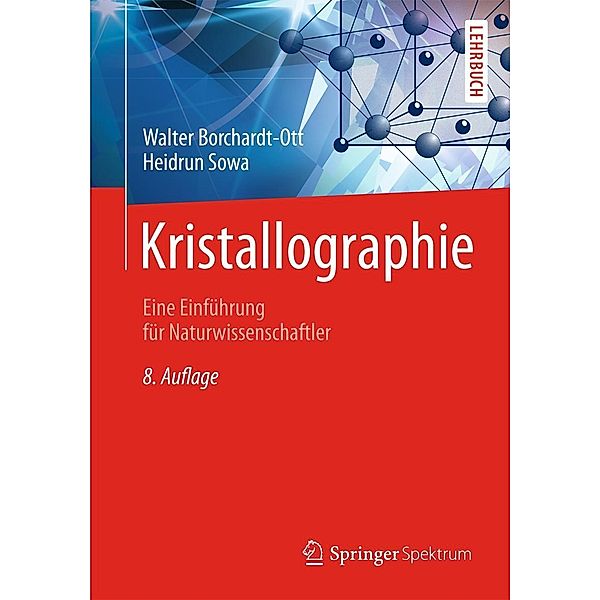 Kristallographie, Walter Borchardt-Ott, Heidrun Sowa
