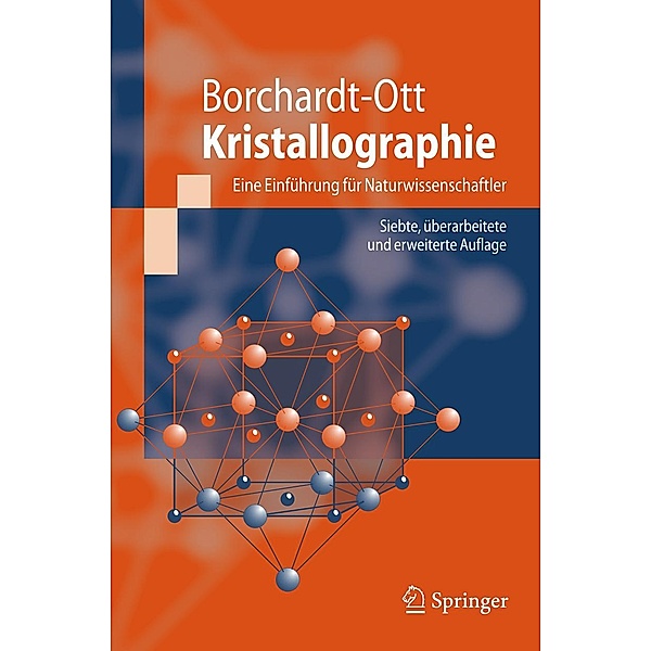 Kristallographie / Springer-Lehrbuch, Walter Borchardt-Ott