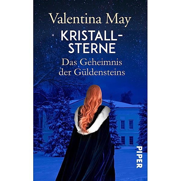 Kristallsterne / Das Geheimnis der Güldensteins Bd.3, Valentina May