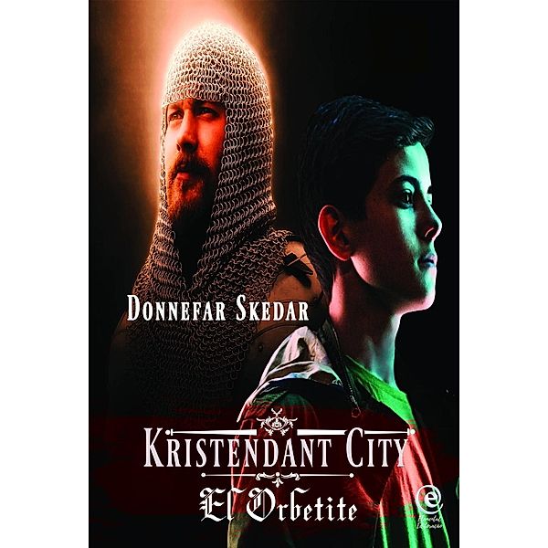 Kristendant City - El Orbetite, Donnefar Skedar