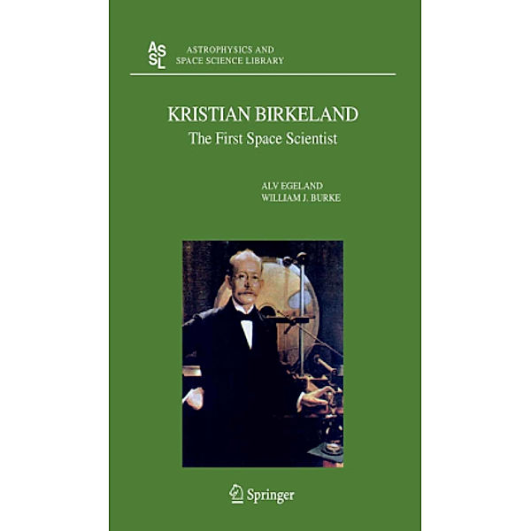 Kristian Birkeland, Alv Egeland, William J. Burke