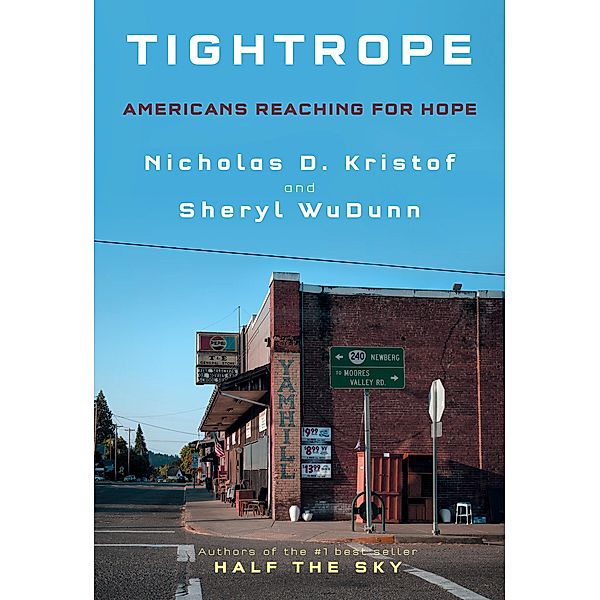 Kristof, N: Tightrope, Nicholas D. Kristof, Sheryl WuDunn