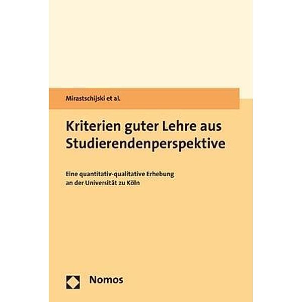 Kriterien guter Lehre aus Studierendenperspektive, Ivanessa Mirastschijski, Anna-Linda Sachse, Katja Meyer-Wegner