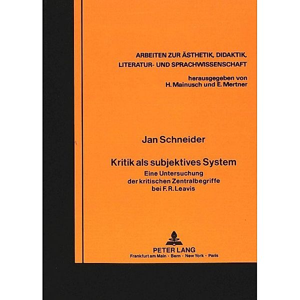 Kritik als subjektives System, Jan Schneider, Universität Münster