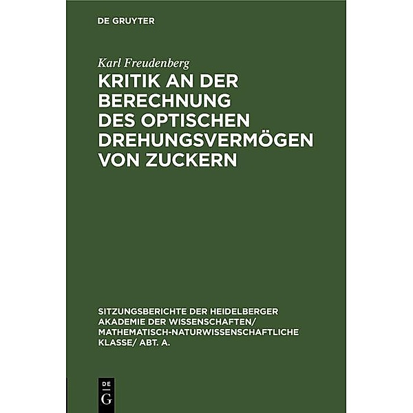 Kritik an der Berechnung des optischen Drehungsvermögen von Zuckern, Karl Freudenberg