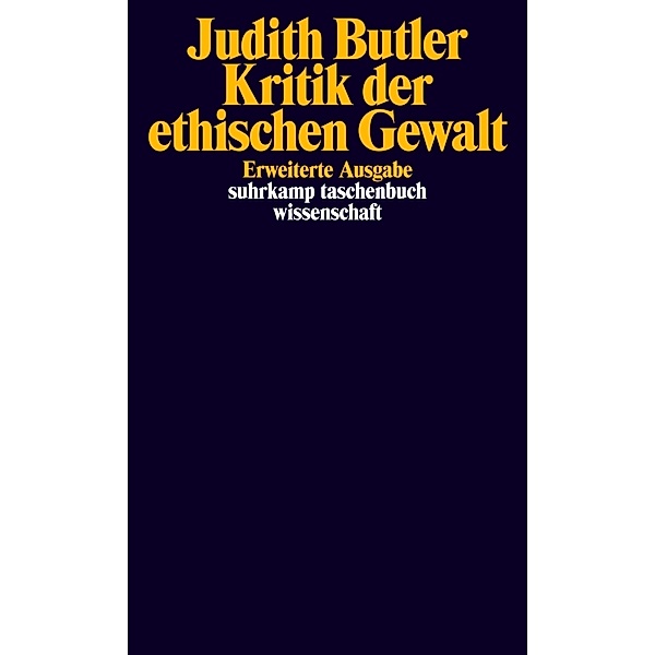 Kritik der ethischen Gewalt, Judith Butler