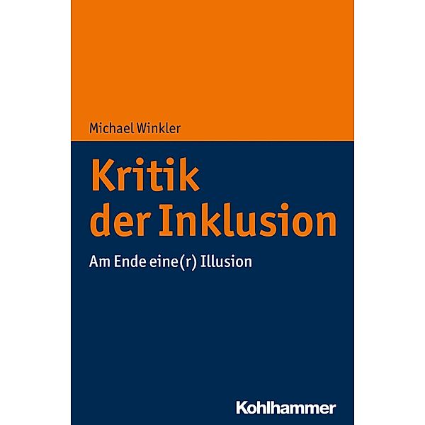 Kritik der Inklusion, Michael Winkler