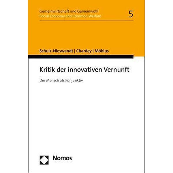 Kritik der innovativen Vernunft, Frank Schulz-Nieswandt, Benjamin Chardey, Malte Möbius