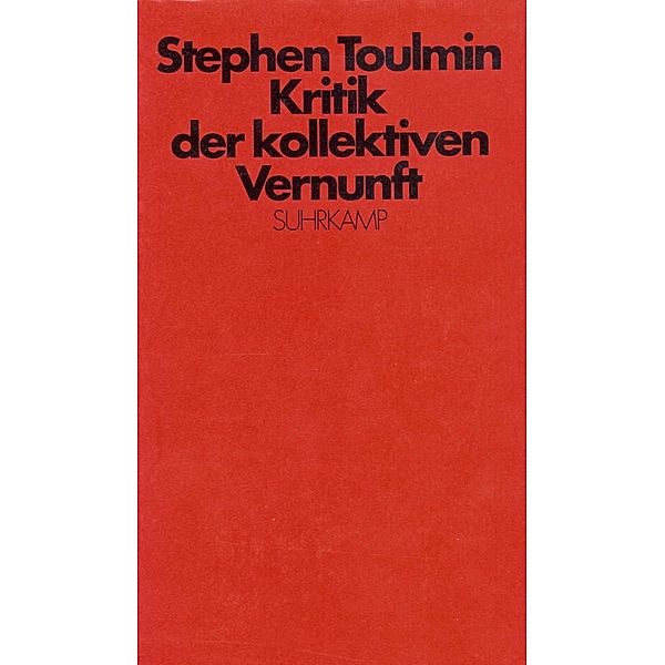 Kritik der kollektiven Vernunft, Stephen Toulmin