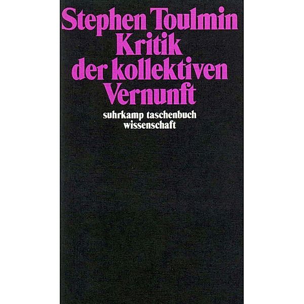 Kritik der kollektiven Vernunft, Stephen Toulmin