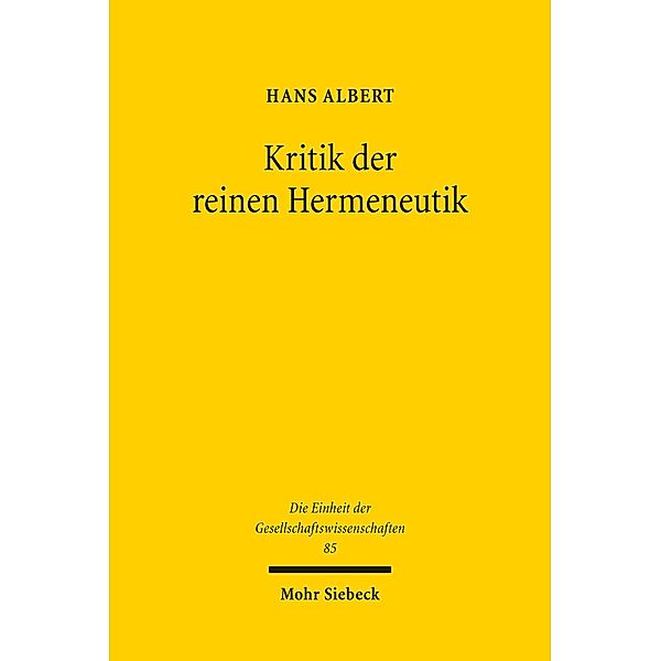 Kritik der reinen Hermeneutik, Hans Albert