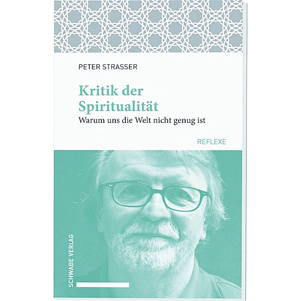 Kritik der Spiritualität, Peter Strasser