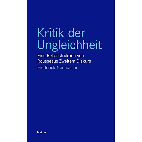 Kritik der Ungleichheit / Blaue Reihe, Frederick Neuhouser