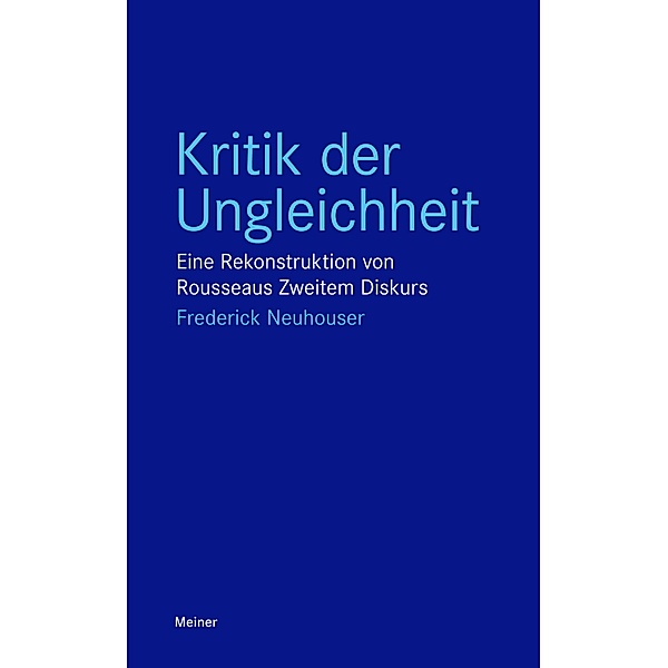 Kritik der Ungleichheit / Blaue Reihe, Frederick Neuhouser